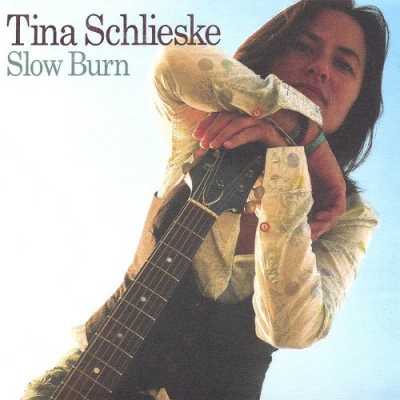 2005 Slow Burn Tina Schlieske   Slow Burn 2005