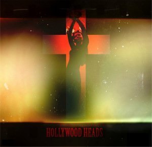 cross cover hollywood heads Hollywood Heads   Hollywood Heads 2014 EP