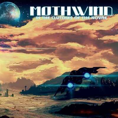 1412397116 1 Mothwind   In The Clutches Of The Novae (2014)