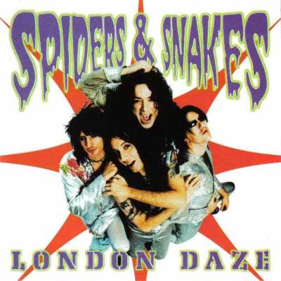 Front11 Spiders and Snakes   London Daze (1999)
