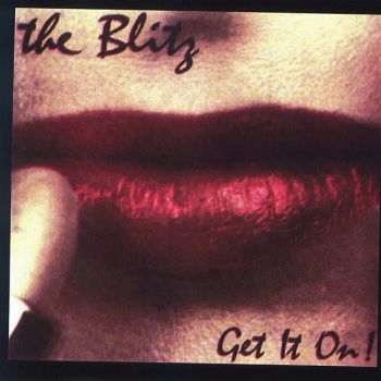 The Blitz - Get It On (front)