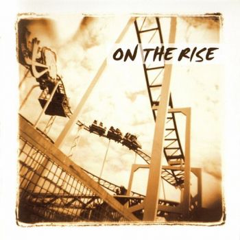 On The Rise - On The Rise [2016 Reissue +1]