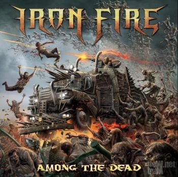1468923979_iron-fire-among-the-dead-2016