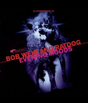 Bob Weir And RatDog - Evening Moods (2000)