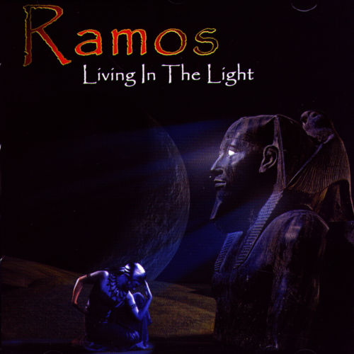 Ramos - Living In The Light (2003)
