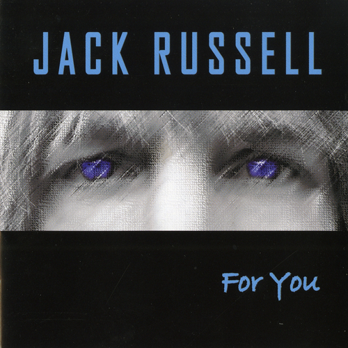 Jack Russell - For You 2002