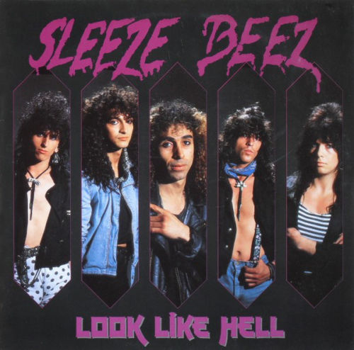 Sleeze Beez - Look Like Hell (1987)