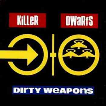 Killer Dwarfs - 1990