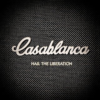 Casablanca - Hail The Liberation