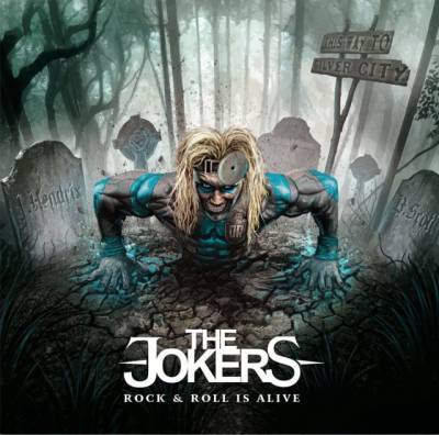 The Jokers - Rock ‘N’ Roll Is Alive