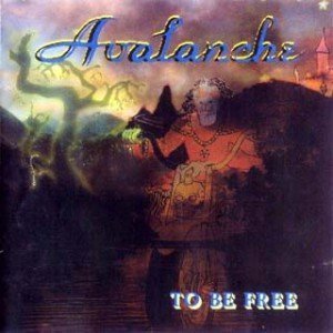 Avalanche - To be Free - Front
