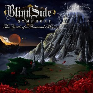 BlindSide Symphony - The Castle Of A Thousand Mirrors (2014)r
