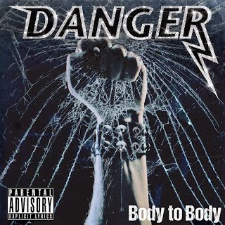Danger - Body To Body