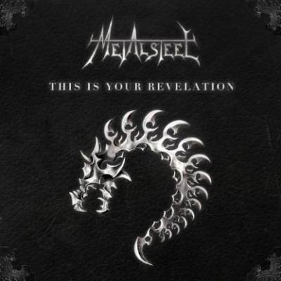 Metalsteel – This Is Your Revelation (2014)