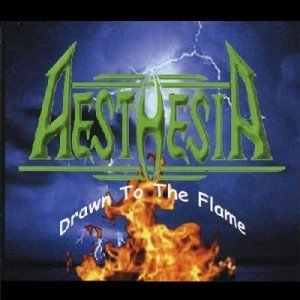 Aesthesia - Drawn To The Flame (2003)