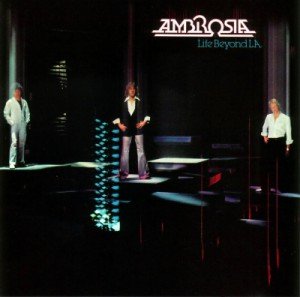 Ambrosia - Life Beyond L.A. (1978)