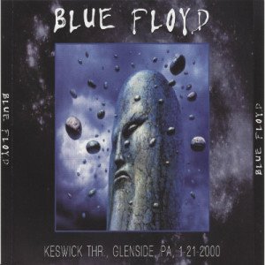 Blue Floyd – Live In Pennsylvania (2010) (Live)
