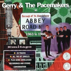Gerry & The Pacemakers – At Abbey Road (1963-1966) (1997)