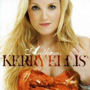 Kerry Ellis - Anthems (2010)