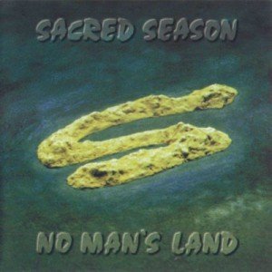 Sacred Season - No Man’s Land (1998)