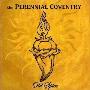 The Perennial Coventry - Old Spice (2014)