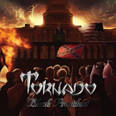 Tornado – Black President