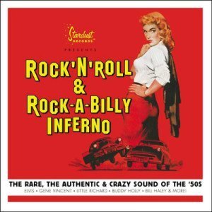 VA – Rock & Roll and Rockabilly Inferno (2001)