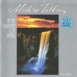 06.Modern Talking - In The Garden Of Venus (1987)