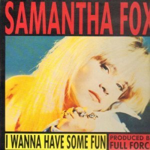 15. Samantha Fox - I Wanna Have Some Fun (Deluxe Edition) (2CD) (Remastered 2012)