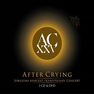 After Crying – Anniversary Concert (2013)