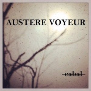 Austere Voyeur - Cabal (2014)