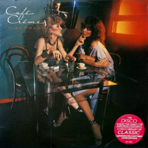Cafe Creme - Discomania (1978)