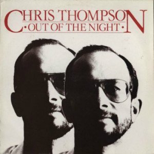 Chris Thompson – Out Of The Night (1983)