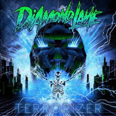 Diamond Lane – “Terrorize