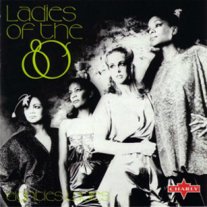 Eighties Ladies - Ladies Of The 80's (1998)