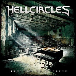 HellCircles - Prelude To Decline