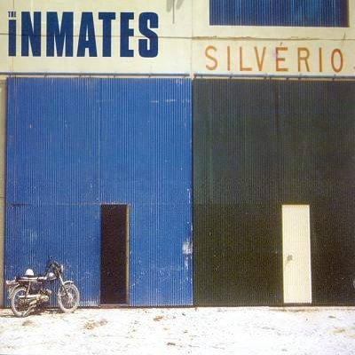Inmates - Silverio (1997)