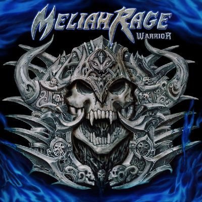 Meliah Rage – Warrior