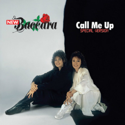 New Baccara - Call Me Up (2011)