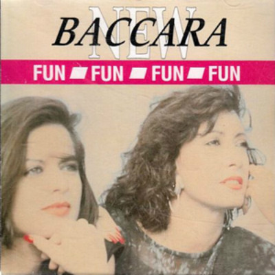 New Baccara - Fun (1990)