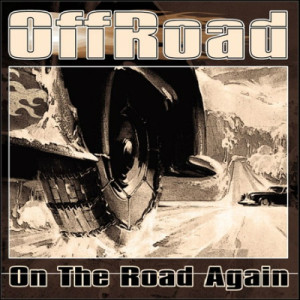 Offroad - On The Road Again (2005)