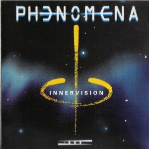 Phenomena - Innervision (1993)