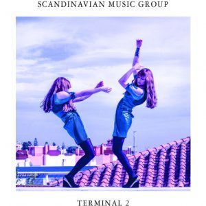 Scandinavian Music Group - Terminal 2 (2014)