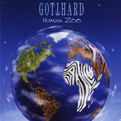 08. Gotthard - Human Zoo (2003)
