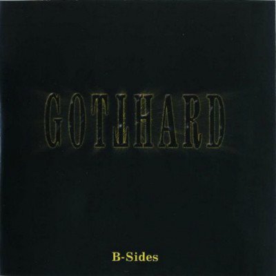 12. Gotthard - (B-Sides) (2007)