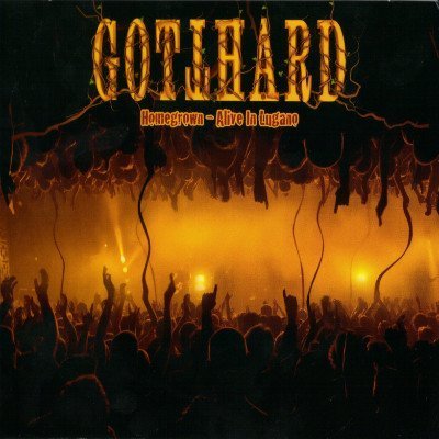 16. Gotthard - Homegrown. Alive In Lugano (2011)