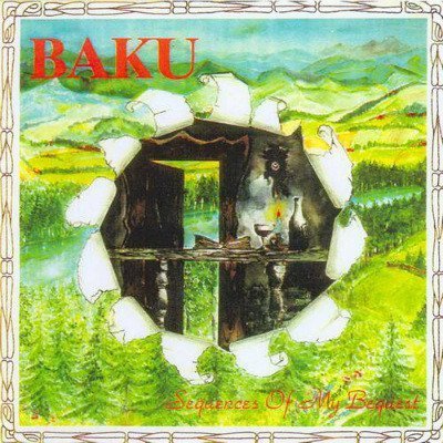 BAKU - Sequences Of My Bequest (1991) (Reissue 1994)