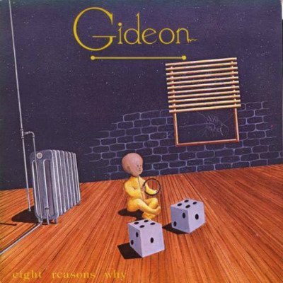 Gideon - Eight Reasons Why (1981)