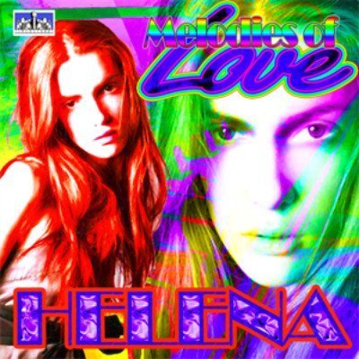 Helena - Melodies Of Love (2007)