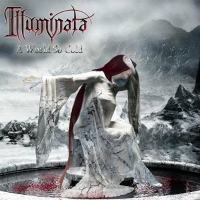 Illuminata - A World So Cold (2011)